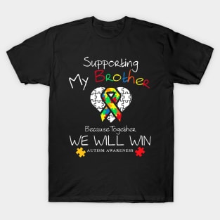 Supporting My Brother Inspirational Autism Awareness T-Shirt